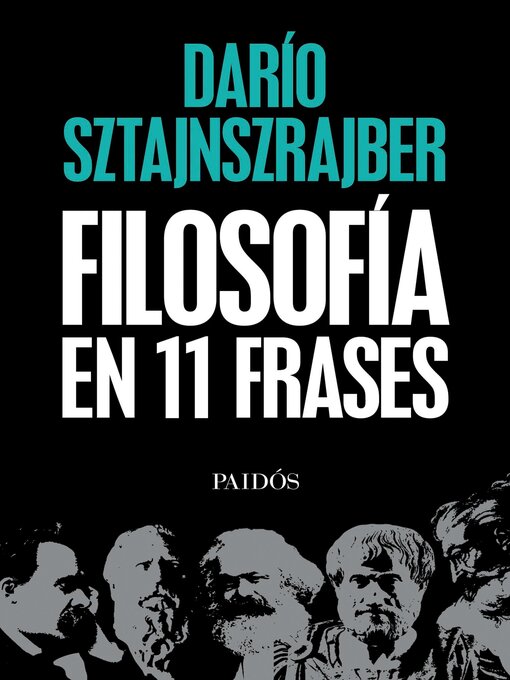 Title details for Filosofía en 11 frases by Darío Sztajnszrajber - Wait list